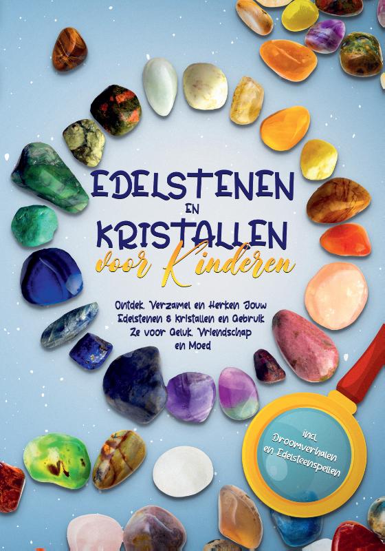 Edelstenen en Kristallen voor Kinderen, Sebastian Robbe
