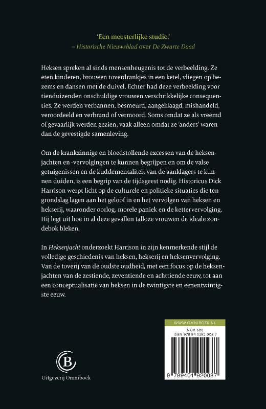 Heksenjacht, Een geschiedenis over angst, repressie en vrouwenhaat, Dick Harrison