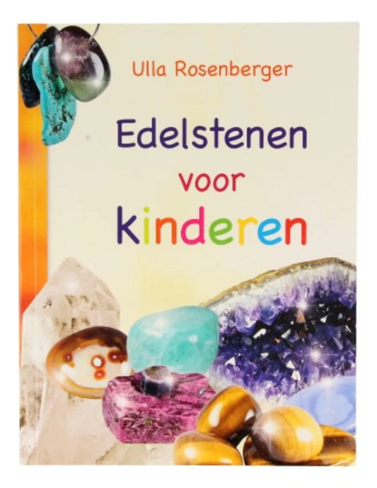 Edelstenen voor Kinderen, Ulla Rosenberger