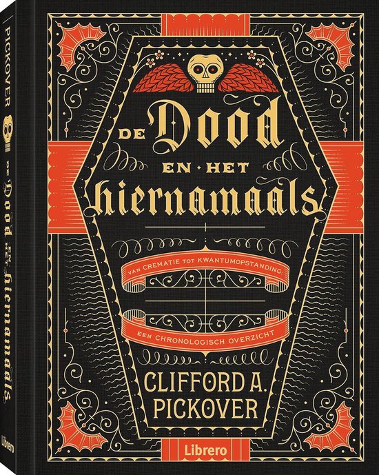De dood en het hiernamaals, Clifford A. Pickover