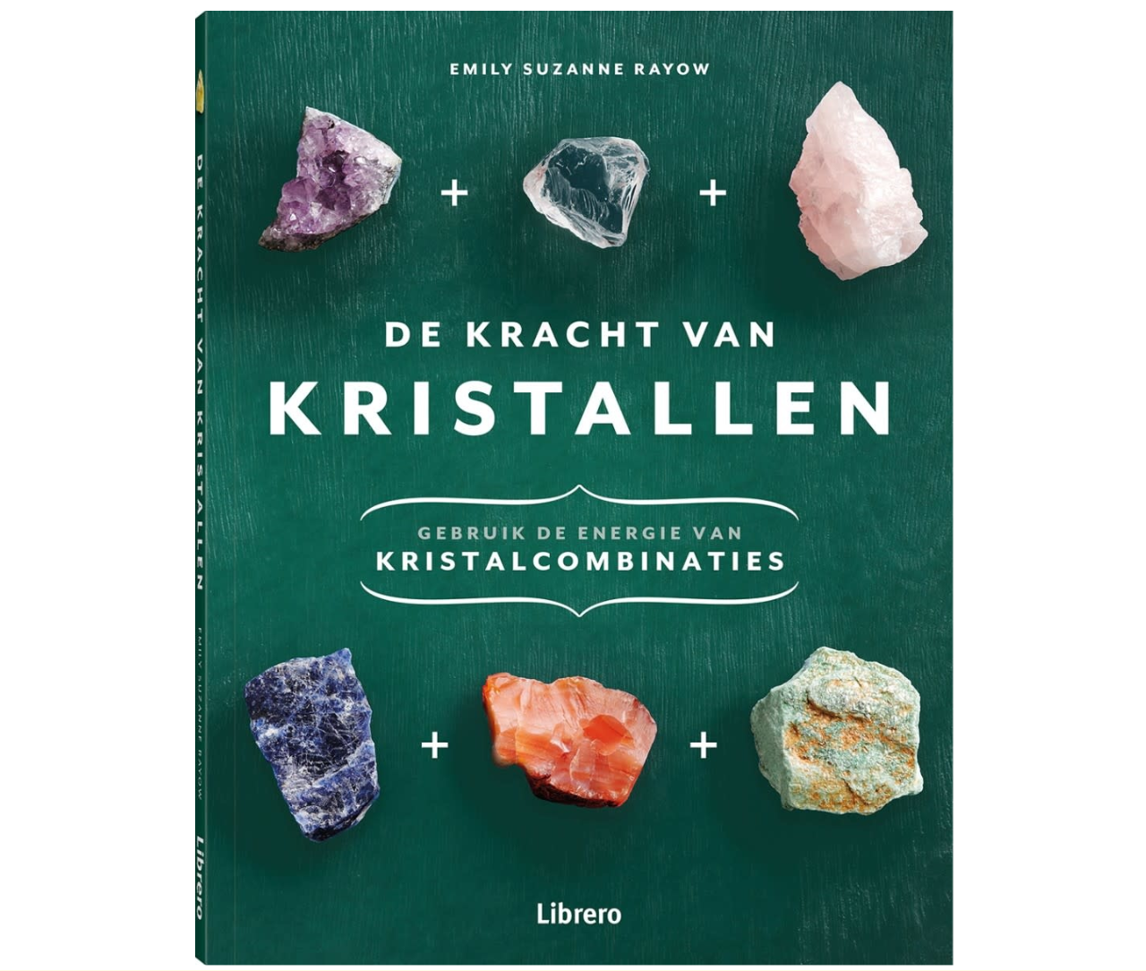 De kracht van kristallen, Emily Suzanne Rayow