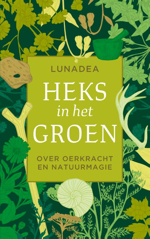 Heks in het Groen, Over oerkracht en natuurmagie, Lunadea