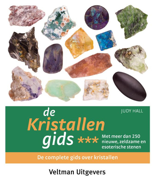 De kristallengids deel 3,  Judy Hall