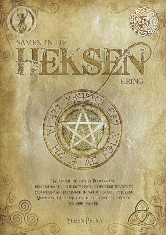 Samen in de heksenkring, balancerend op het pentagram, Yreen Petra